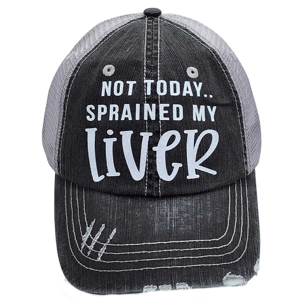 CAP-NOT-TODAY-LIVER